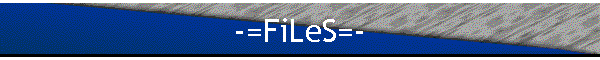 -=FiLeS=-